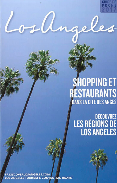 Los Angeles : un guide gratuit des bonnes adresses
